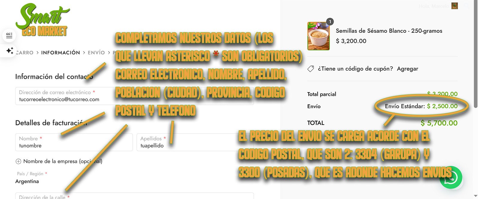 Cargando datos para el envío de la compra en nuestra tienda online Smart Eco Market. Cargando datos para el envío de la compra en nuestra tienda online Smart Eco Market.